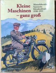 "Kleine Maschinen - ganz groß", Motorfahrräder, Saxonette, Kleinkrafträder 