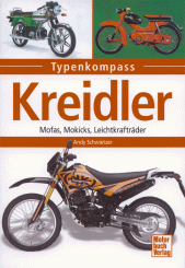 Typenkompass "KREIDLER", Mofas, Mokicks, Leichtkrafträder, Andy Schwietzer 