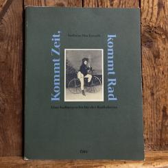 KOMMT ZEIT, KOMMT RAD, Andreas Hochmuth, 1991 
