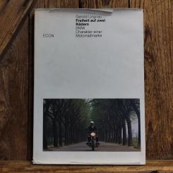 FREIHEIT AUF ZWEI RÄDERN - BMW CHARAKTER EINER MOTORRADMARKE, Gerold Lingau, 1982 